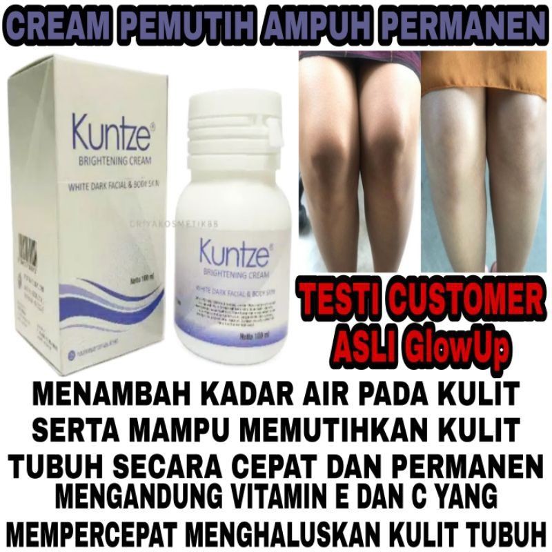 PEMUTIH BADAN KUNTZE BRIGHTENING CREAM WHITE FACIAL N BODY SKIN BRIGHTENING CREAM