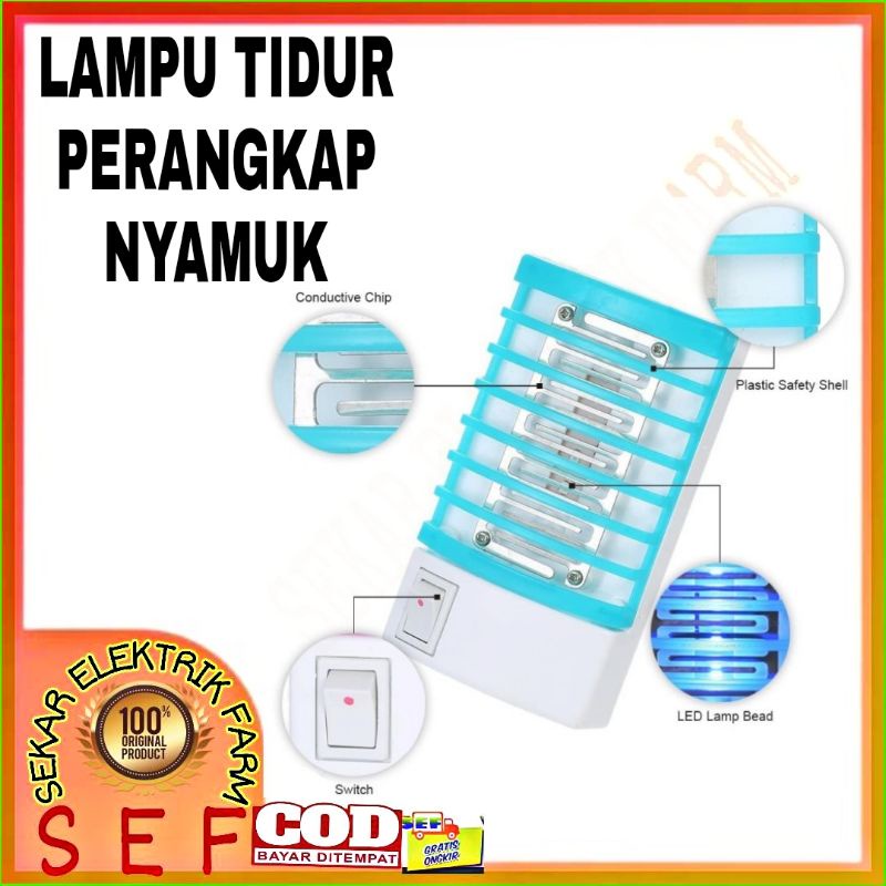 LAMPU TIDUR ANTI NYAMUK / LAMPU TIDUR PERANGKAP NYAMUK /SERANGGA LAINNYA