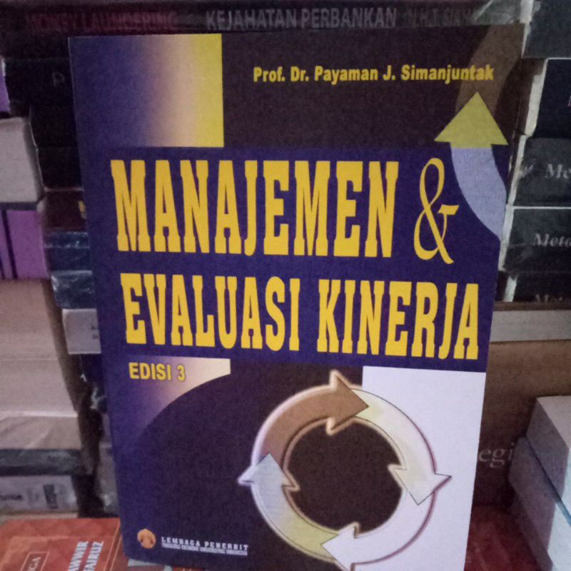 

buku manajemen evaluasi kinerja edisi 3 prof dr Payaman j Simanjuntak