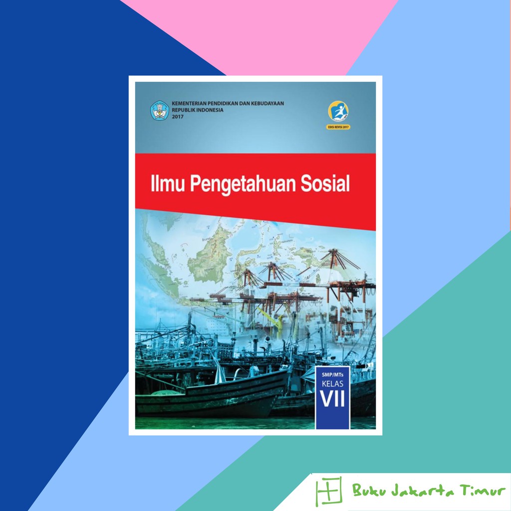 BUKU IPS KELAS 7 KURIKULUM 2013 EDISI REVISI 2017 | Shopee ...