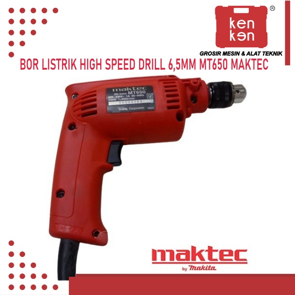 MAKTEC BOR LISTRIK BOR KAYU BESI HIGH SPEED DRILL MT650 MT 650 MAKTEC