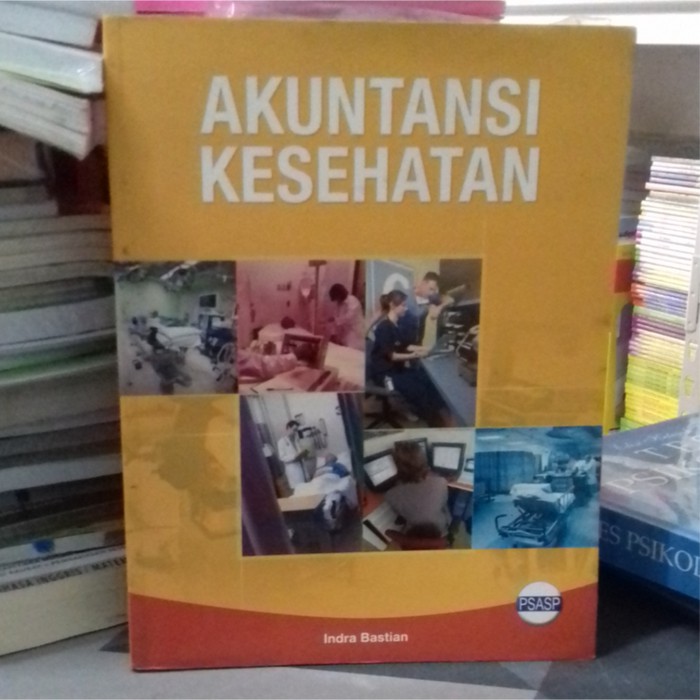 

ORIGINAL BEST SELLER AKUNTANSI KESEHATAN , INDRA BASTIAN .ERLANGGA