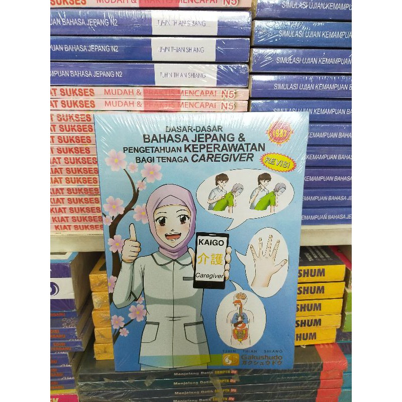 Buku Dasar Bahasa Jepang Pengetahuan Keperawatan Caregiver