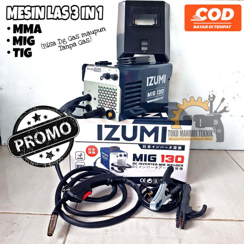 LAS IZUMI MIG130 bisa 3 fungsi (MIG/TIG/MMA)