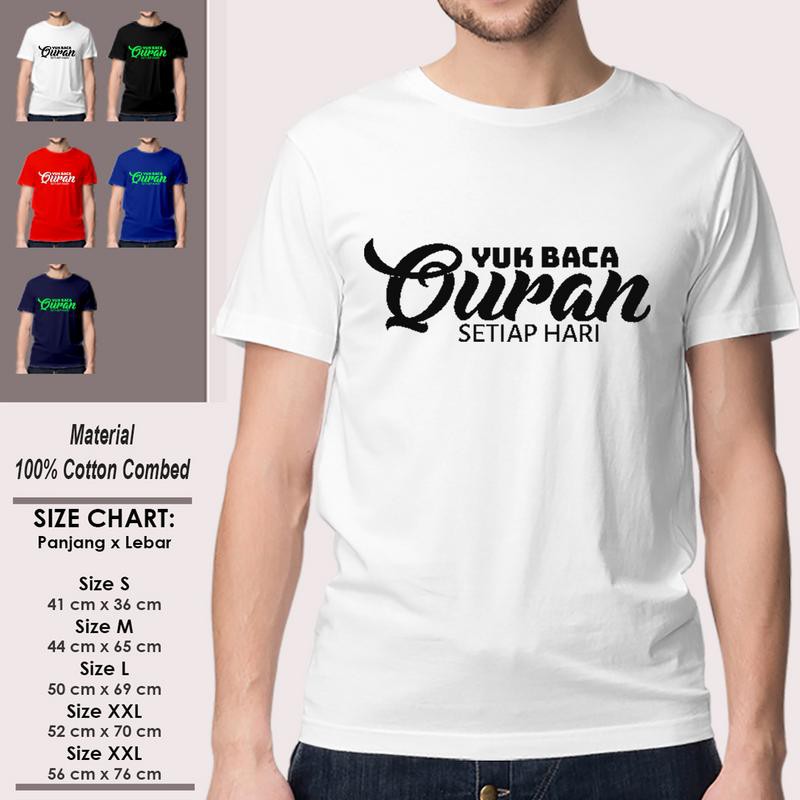 Kaos Dakwah Muslim Pria Lengan Pendek Keren SP-LSMSAK335 YUK BACA QURAN TIAP HARI Islami Kekinian-4