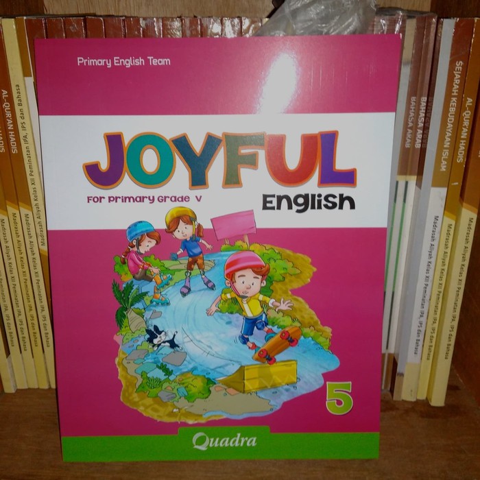 Buku Paket JOYFUL ENGLISH  Kelas 5 SD Penerbit Quadra