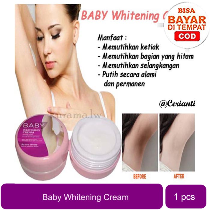 Baby Whitening Krim - Cream Pemutih Badan, Ketiak, Leher,Pantat dan Selangkangan Sangat Ampuh_Cerianti