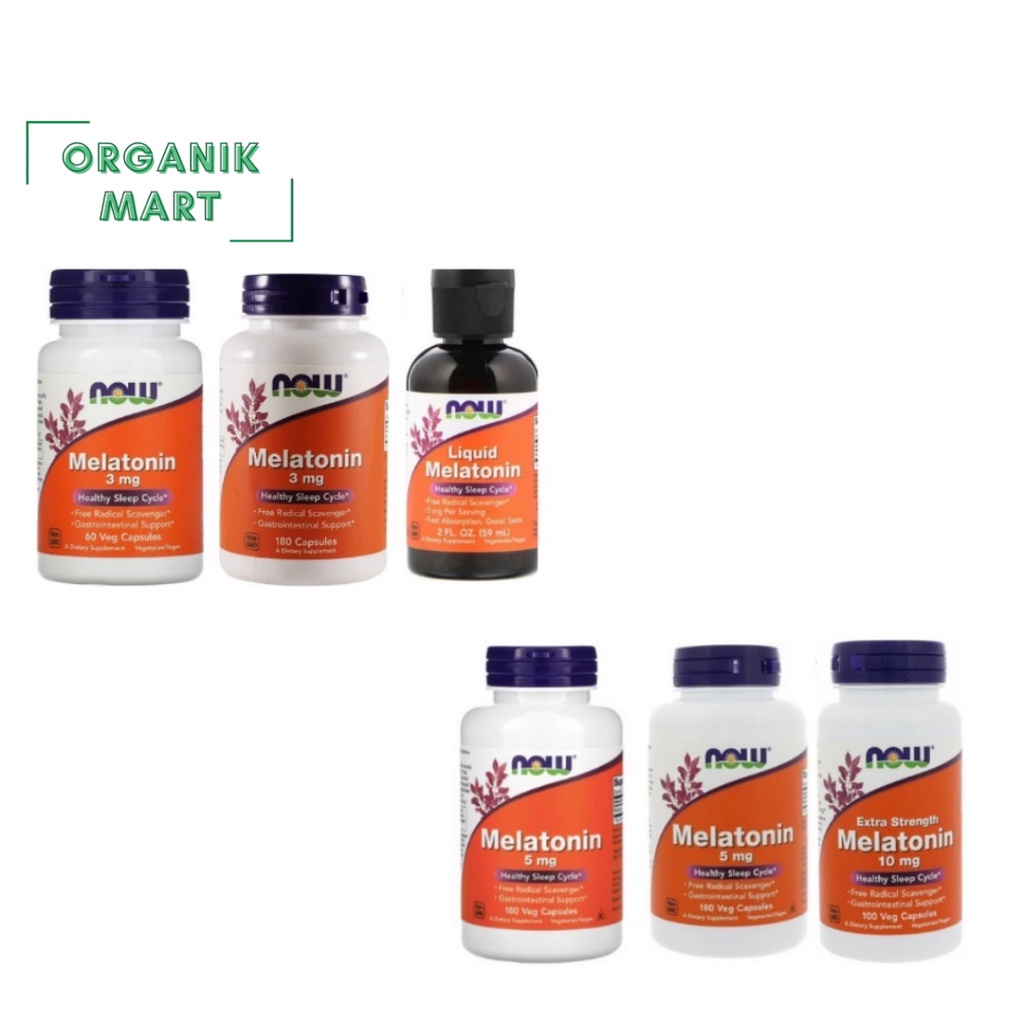 Now Foods Melatonin 3 mg 180 Caps ; melatonin 3 mg 60 Caps ; Liquid Melatonin 59 ml ; Melatonin 5 mg