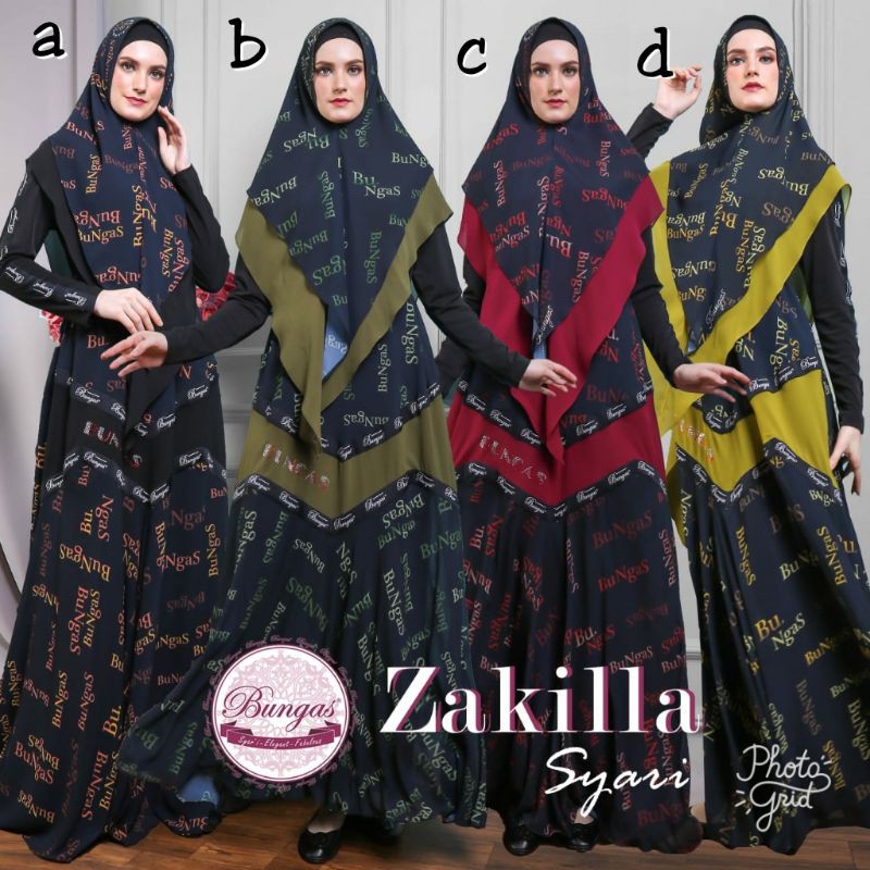 ZAKILLA SYARI BY BUNGAS