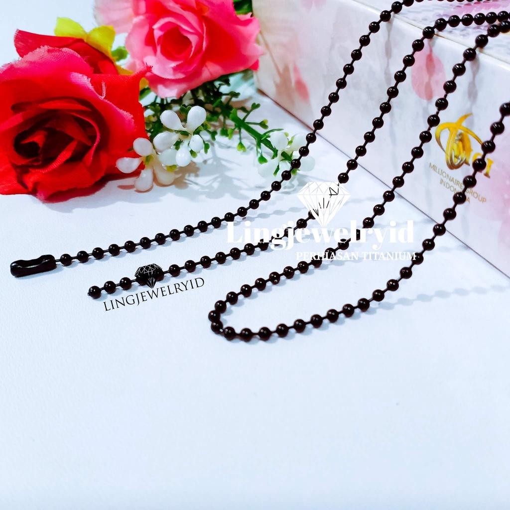 [[ 75cm ]] Biji Lada / Bola Black / Hitam HIGH QUALITY Rantai kalung titanium stainless 316L / chain