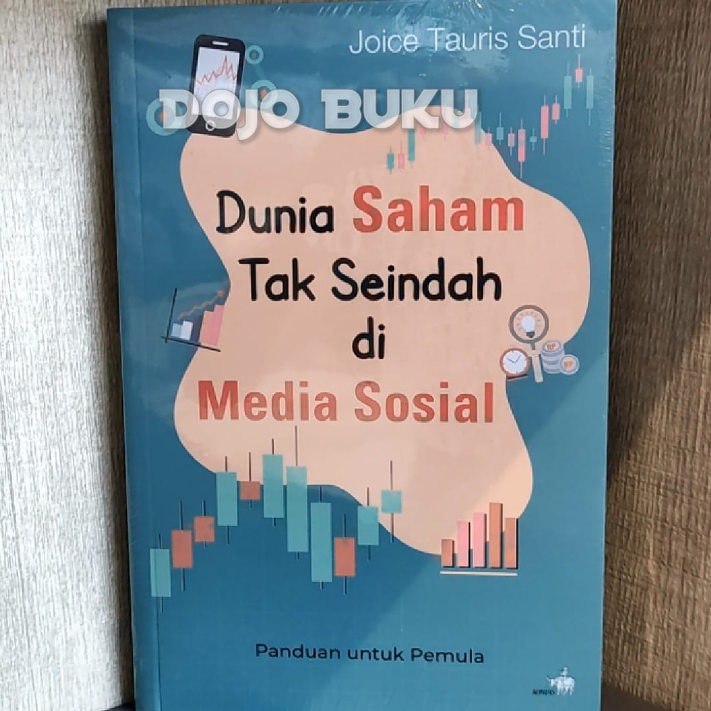 Dunia Saham Tak Seindah Di Media Sosial by Joice Tauris Santi