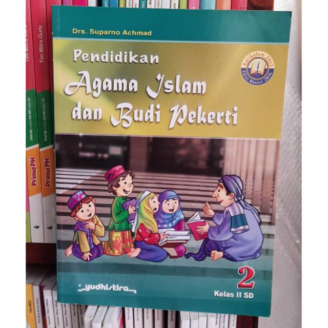 PAI Pendidikan agama Islam sd kelas 2 K13 yudhistira