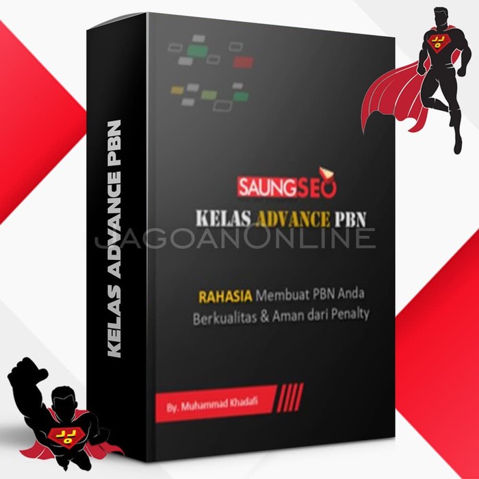 JKTJO   Ecourse SEO Kelas Advance PBN - Belajar Jago SEO Advance Saungseo