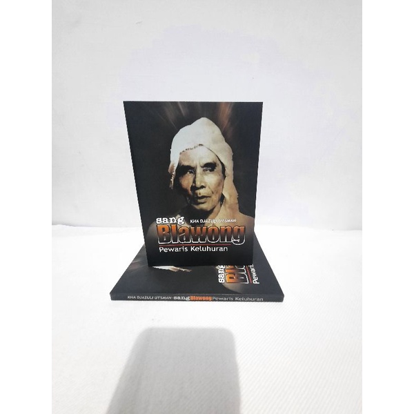 SANG BLAWONG KH A. DJAZULI UTSMAN | Pewaris Keluhuran