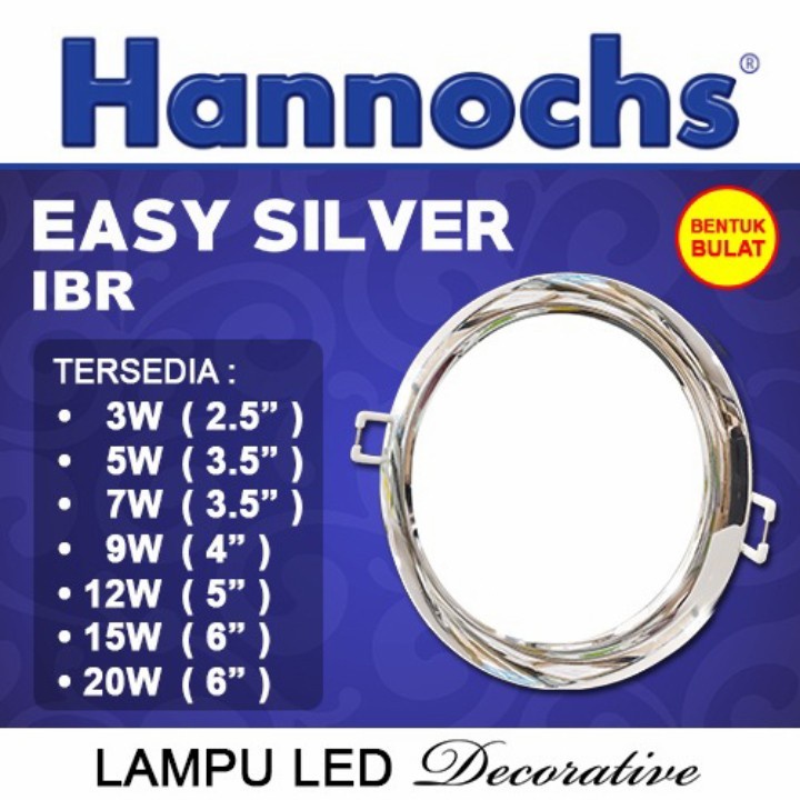 LAMPU Hannochs Downlight LED Easy IBR Silver 7 Watt - 15 WATT