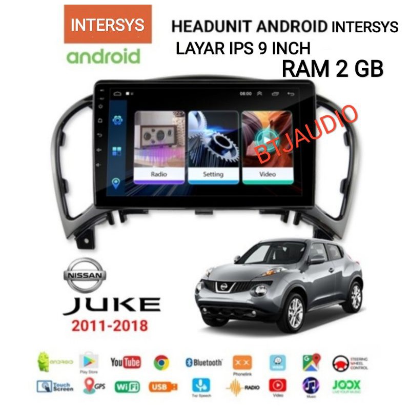 HEAD UNIT TAPE TV MOBIL ANDROID INTERSYS OEM NISSAN JUKE RAM 2GB LAYAR IPS 9 INCH (APPLE CAR PLAY)