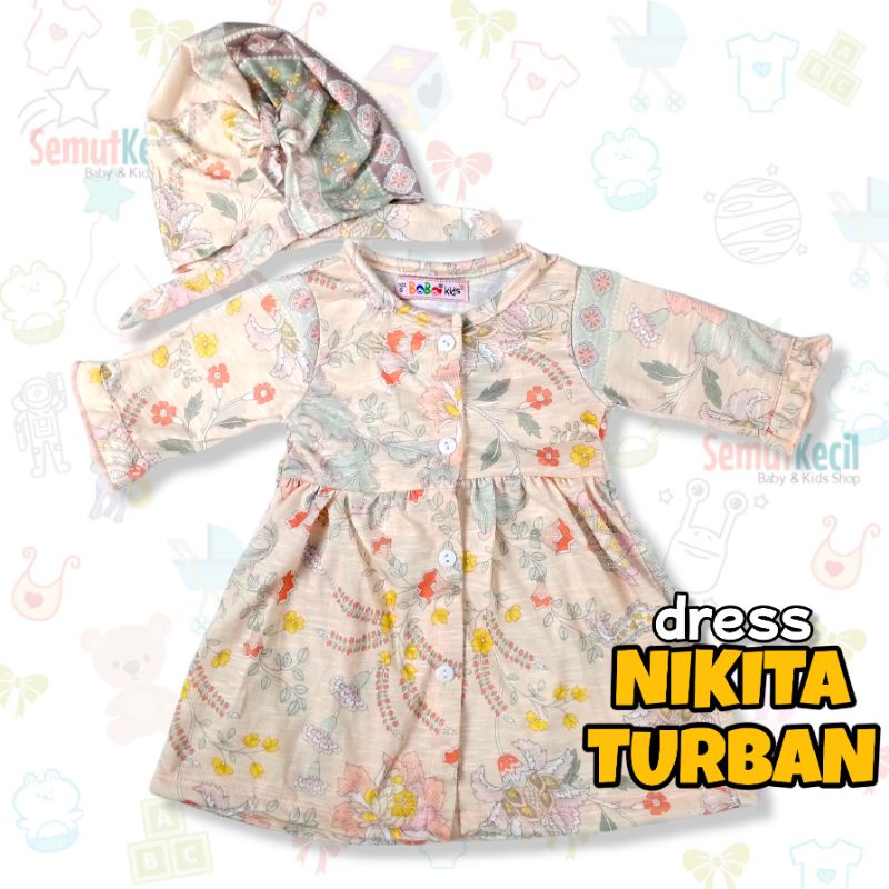 NIKITA 0 - 2 THN DRESS ANAK BAYI PEREMPUAN FREE TURBAN Baju Anak Bayi Perempuan Cewek Dres Baby Girl Nicta Bobo Kids-B MistyCreamFloral