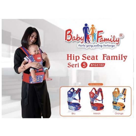 BABY FAMILY Hipseat Seri 5 | Gendongan Bayi Depan Baby Family Seri 5 | Gendongan Hipseat Baby Family