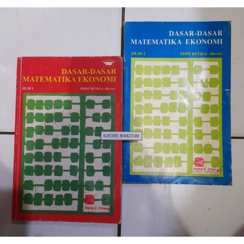 Buku [ORI] DASAR-DASAR MATEMATIKA EKONOMI >> Alpha C. Chiang