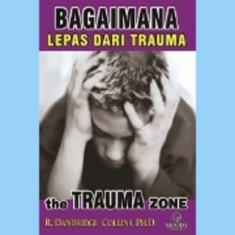 Buku The Trauma Zone (Gandum Mas)