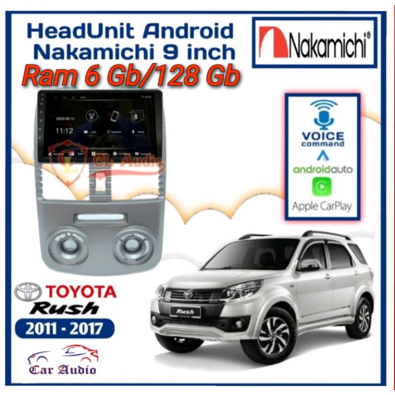 Head Unit Android RUSH LAMA Ram 6Gb/128Gb NAKAMICHI ELITE PRO