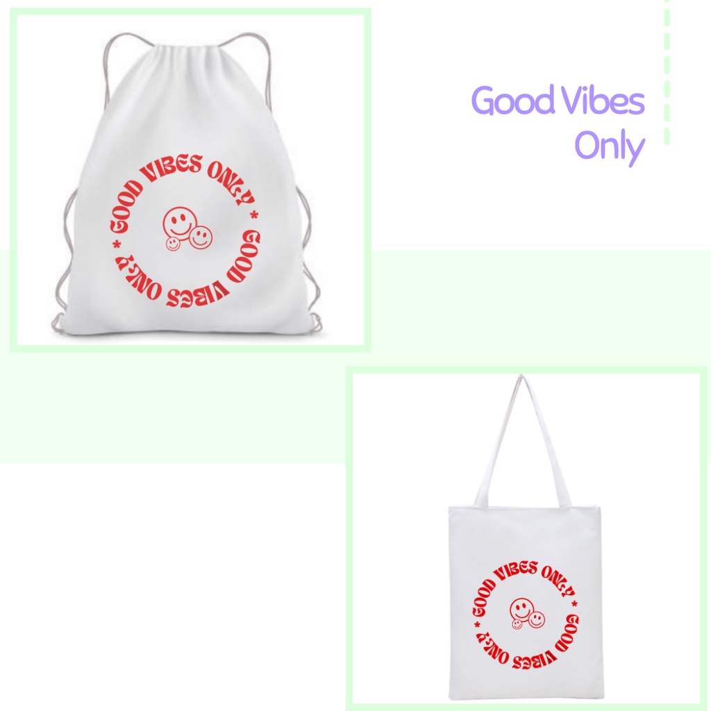 Totebag / Stringbag Good Vibes Smile tas ransel serut tote bag kampus kuliah sekolah viral kekinian kpop