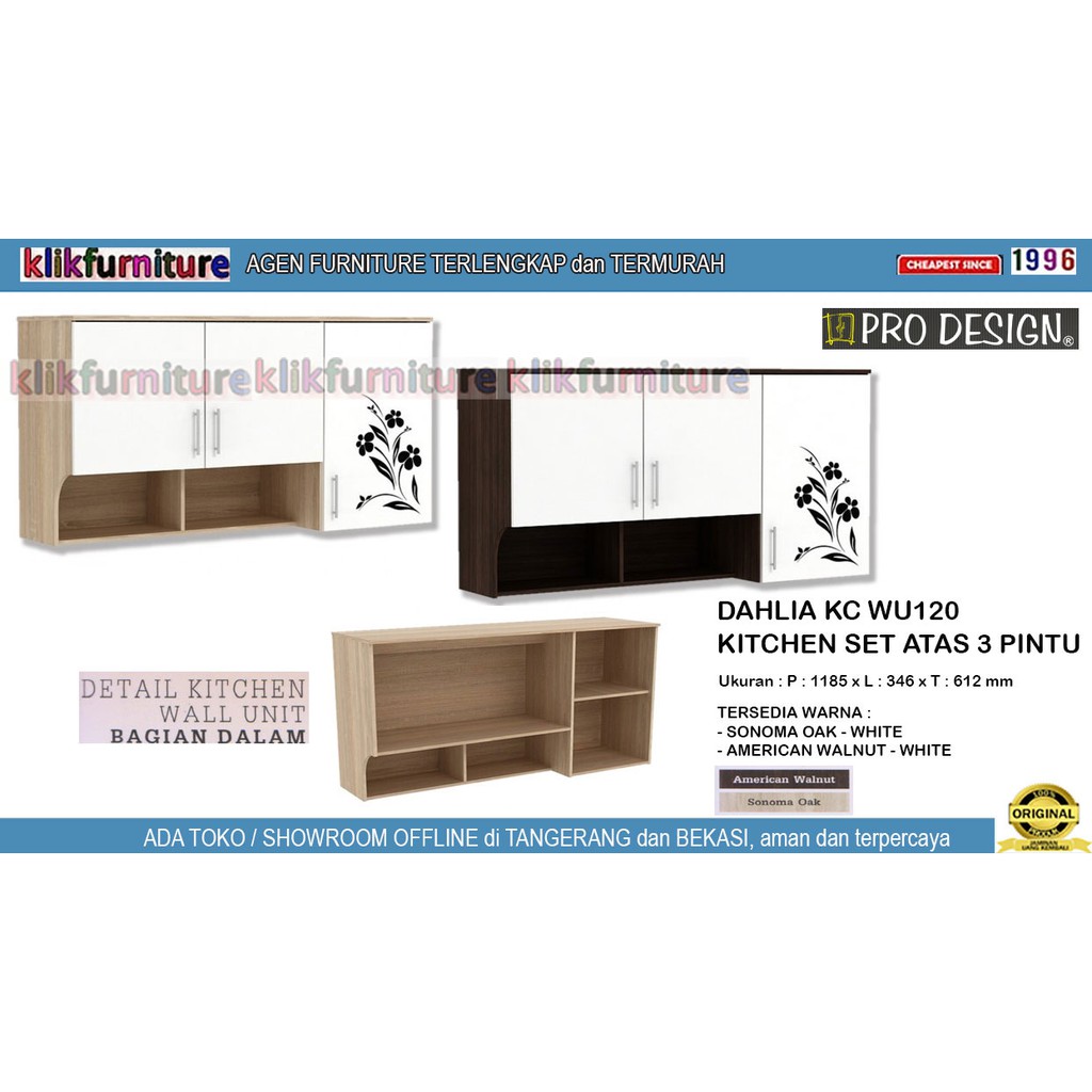 (KHUSUS CARGO) DAHLIA KC WU120 Prodesign Kitchen Set 3 Pintu Atas
