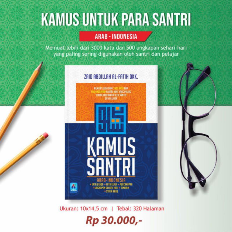 

KAMUS UNTUK PARA SANTRI ARAB - INDONESIA