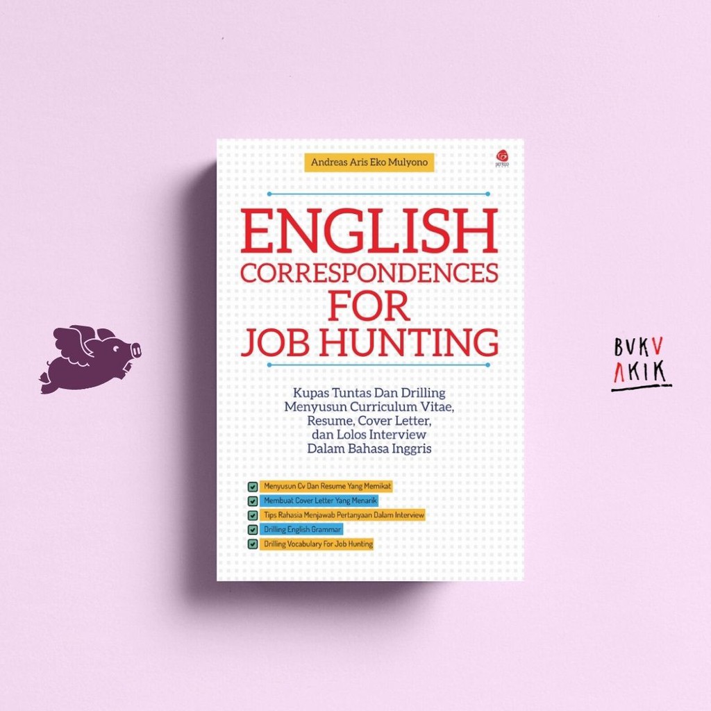 English Correspondences For Job Hunting - Andreas Aris Eko Mulyono