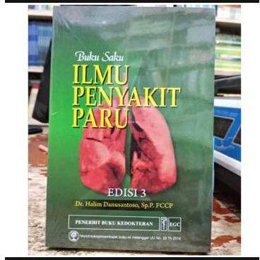 Buku Saku Ilmu Penyakit Paru Edisi 3 - Halim Danusantoso
