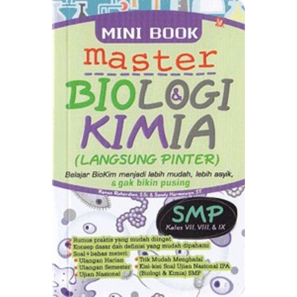 Mini Book Master Fisika & Biologi-Kimia SMP Kelas 7, 8 & 9-Biologi - Kimia SMP