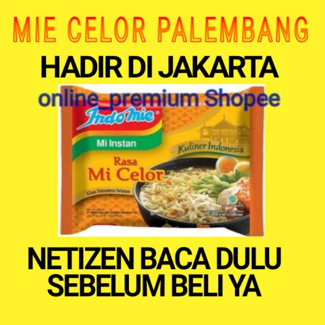 

Indomie Celor Mie Khas Palembang