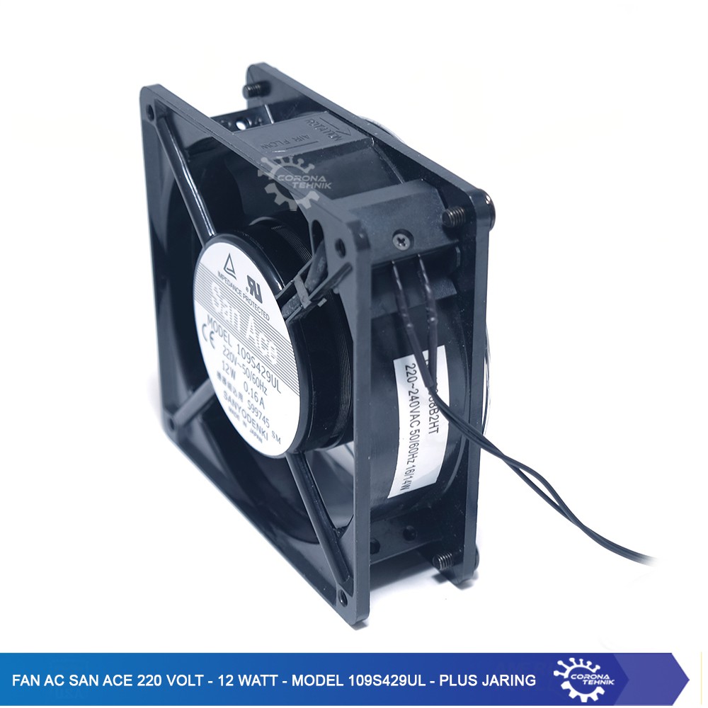 Plus Jaring - Fan AC San Ace 220 volt - 12 Watt - Model 109S429UL