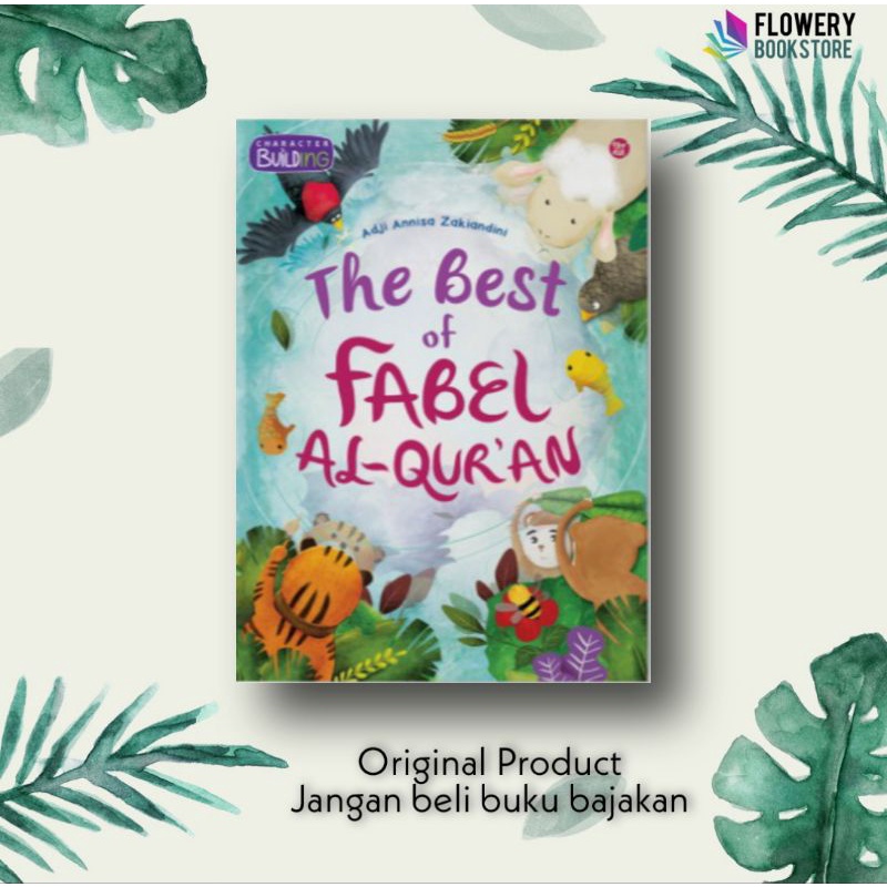 The Best of Fabel Al-Quran