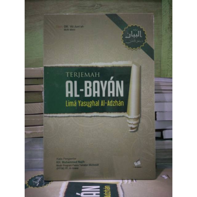 Terjemah Al Bayan - Lima Yasughal Al Adzhan