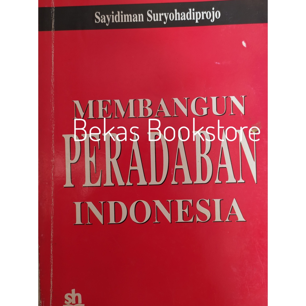 Membangun peradaban indonesia