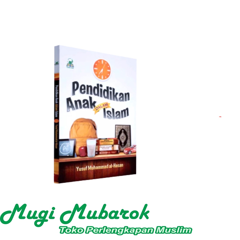 Pendidikan Anak Dalam Islam