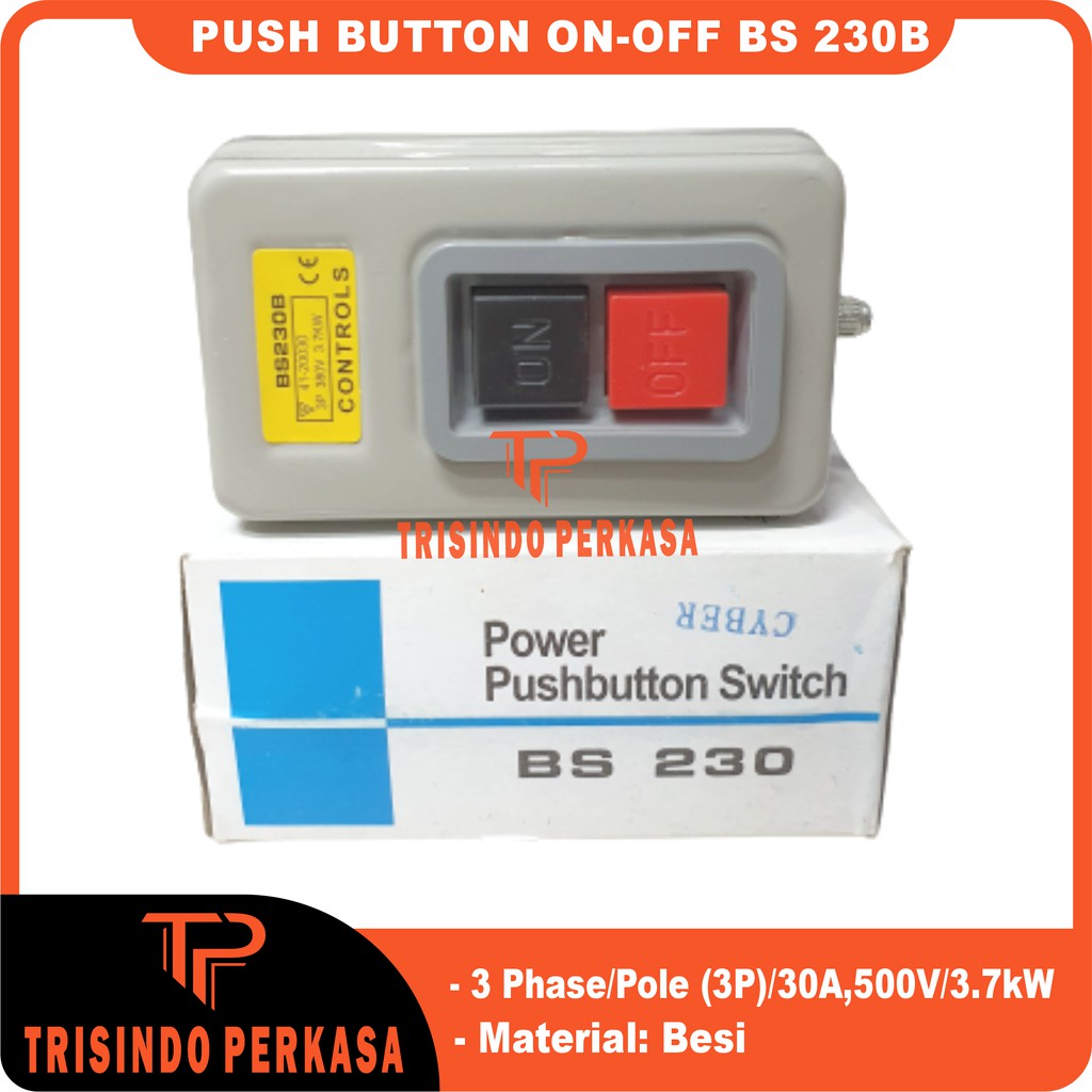 Push Button On-Off BS 230 B BS-230B BS230B (30A)