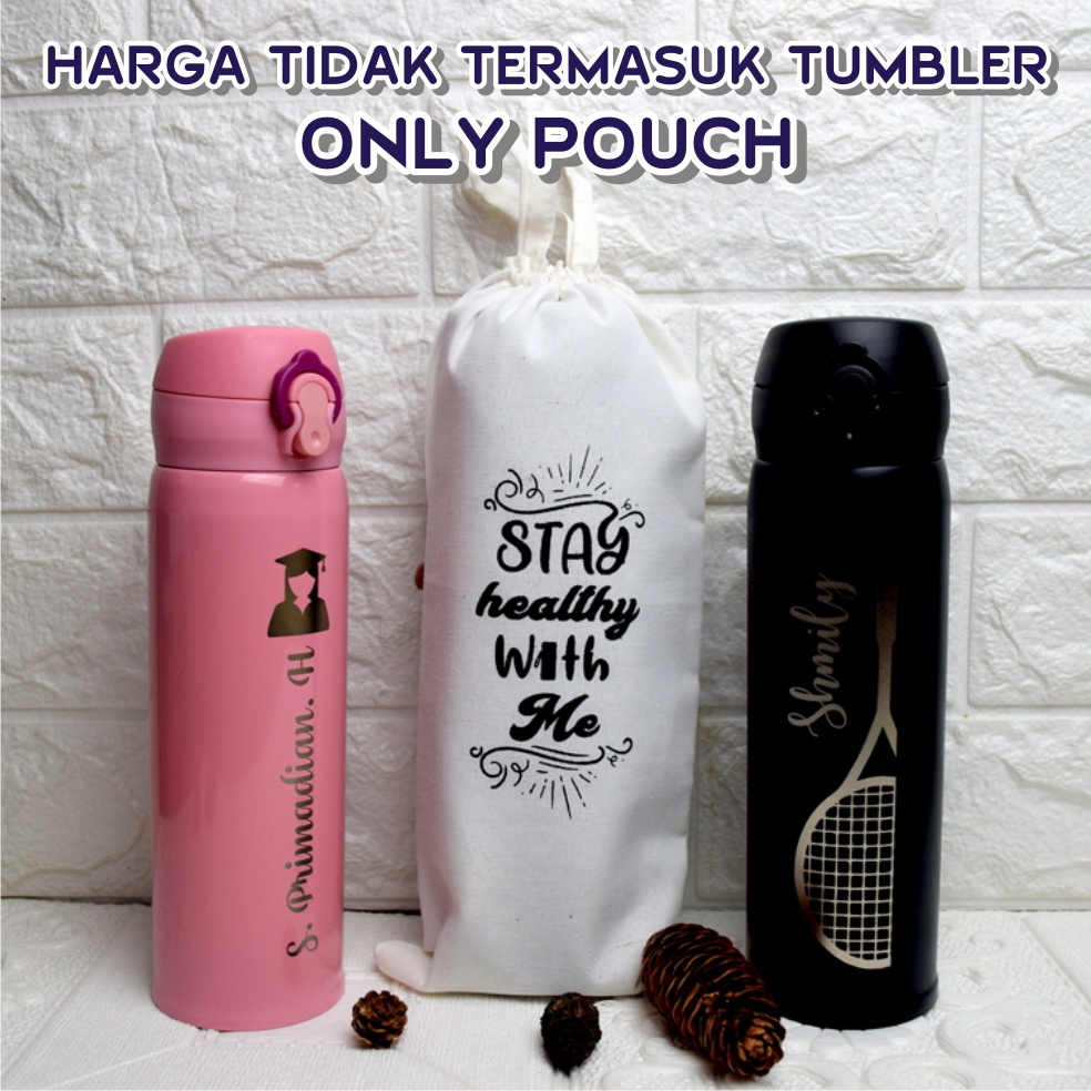 POUCH / SARUNG TUMBLER