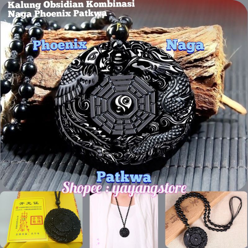 KALUNG OBSIDIAN HITAM NAGA PHOENIX BAGUA PATKWA