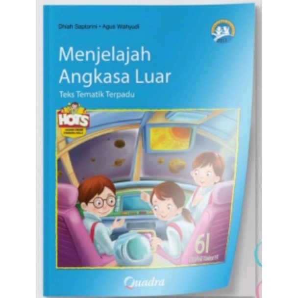 Buku tematik Quadra kelas 6i menjelajah angkasa luar