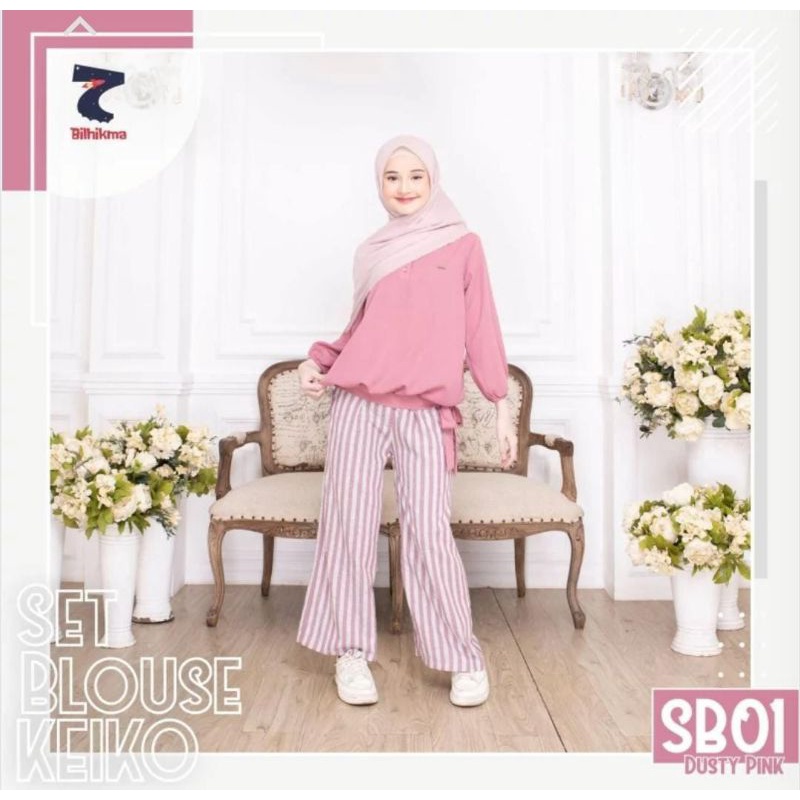 BAJU SETELAN ANAK REMAJA BAJU DAN CELANA / ONE SET BLOUSE ANAK TANGGUNG PEREMPUAN KEIKO (6 - 16 TAHU
