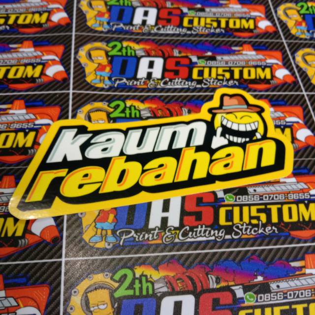 Sticker printing KAUM REBAHAN minim pembelian produk harus 20rb