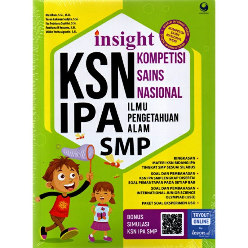 Insight KSN Kompetisi Sains Nasional Matematika IPA IPS SD SMP : Muslihun S.Si, M.Si, Aisyah Maulida-IPA SMP