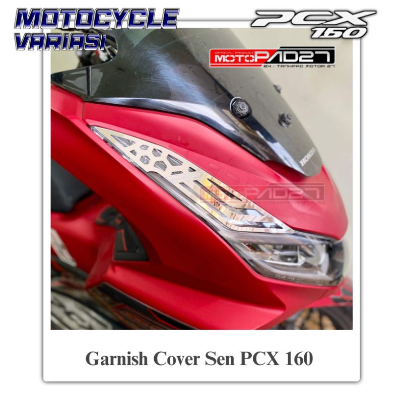 Garnish Lampu Sen Pcx 160 Garnis Cover Sen Pcx 160