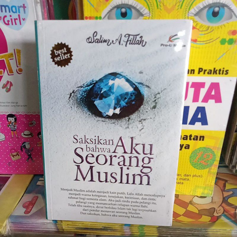 Saksikan bahwa Aku seorang Muslim