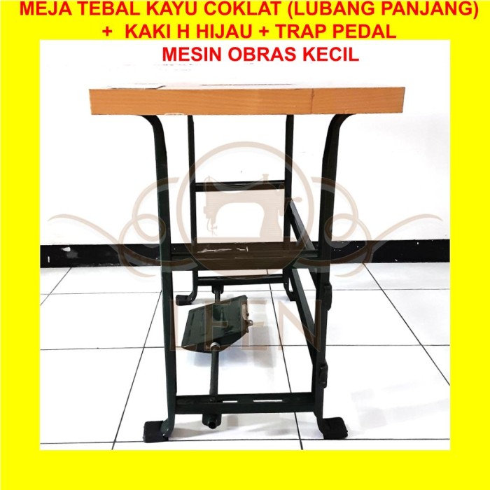 Meja TEBAL &amp; Kaki H Hijau Trap Pedal SET Mesin Jahit Obras Kecil LEEN