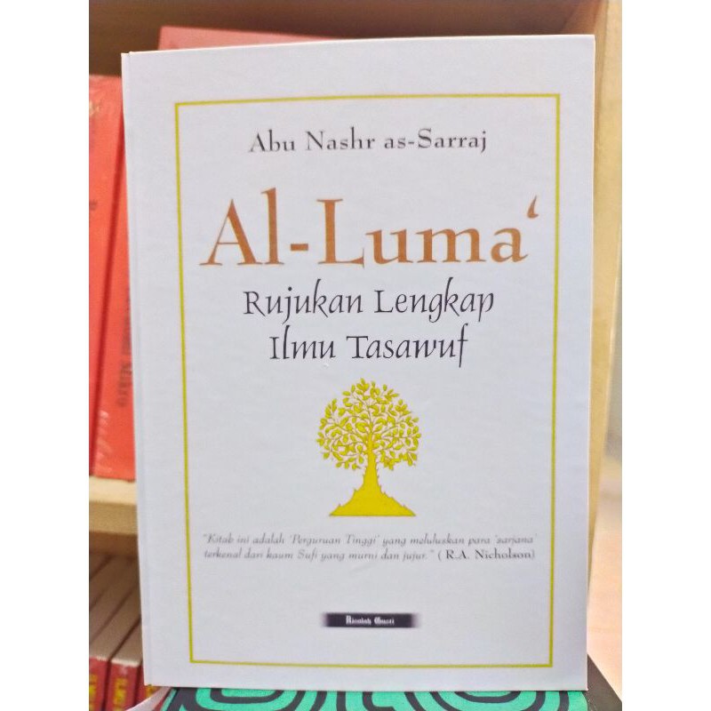 Al-luma rujukan lengkap ilmu tasawuf