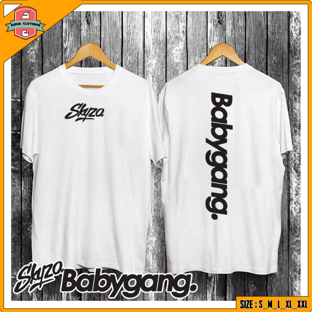 BAJU TULISAN BABYGANG SKYZO - KAOS DISTRO BABYGANG SKYZO - T-SHIRT BABYGANG SKYZO