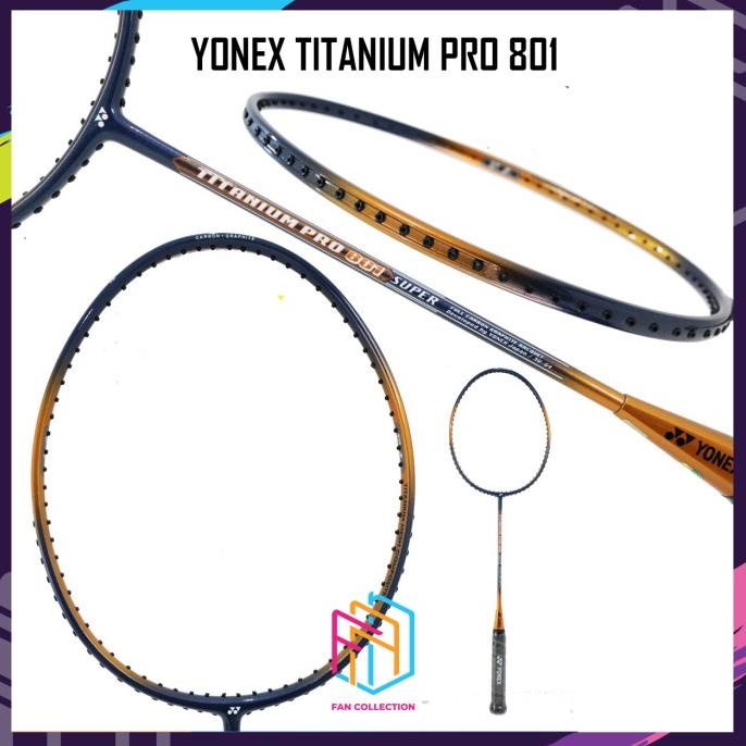 Promo Yonex Titanium Pro 801 Raket Badminton Original